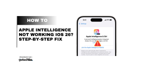Apple Intelligence Not Working iOS 26
